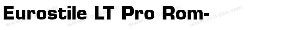 Eurostile LT Pro Rom字体转换